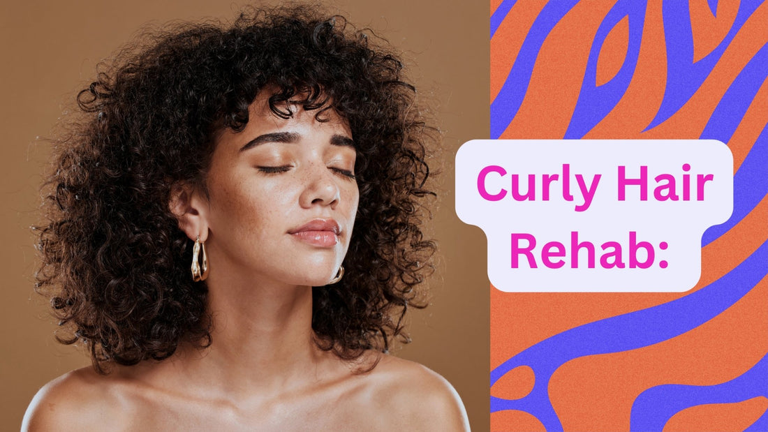 Curly Hair Rehab: Restoring Health and Vitality to Your Beautiful Curls - HairNimation